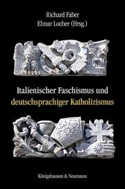 Italienischer Faschismus und deutschsprachiger Katholizismus