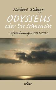 'Odysseus' oder 'Die Sehnsucht'
