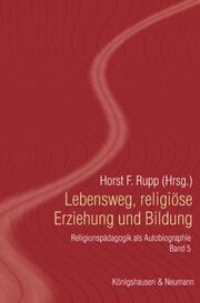 Lebensweg, religiöse Erziehung und Bildung - Cover