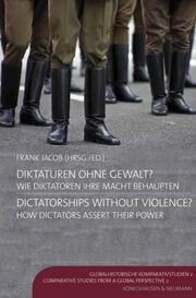 Diktaturen ohne Gewalt?/Dictatorships without Violence? - Cover