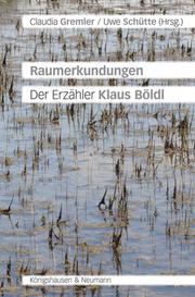 Contextualising Klaus Böldl.Klaus Böldl im Kontext