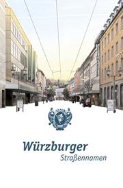 Würzburger Straßennamen I - Cover