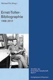 Ernst-Toller-Bibliographie 1968-2012 - Cover