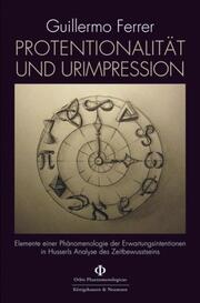 Protentionalität und Urimpression. - Cover