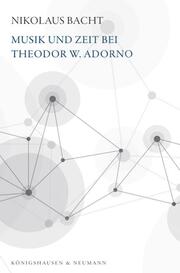 Musik und Zeit bei Theodor W.Adorno