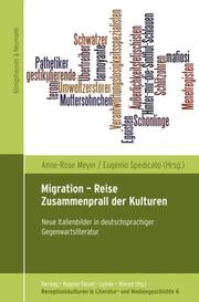 Migration - Reise - Zusammenprall der Kulturen