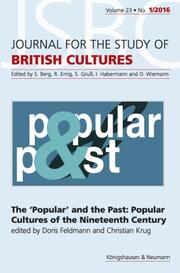 The Popular and the Past: Popular Cultures of the Nineteenth Century