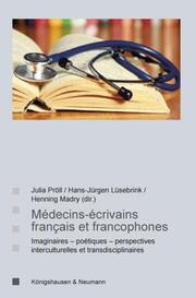 Médecins-écrivains francais et francophones