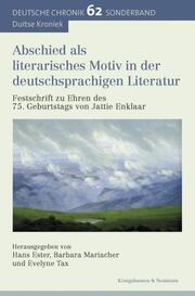 Abschied als literarisches Motiv in der deutschsprachigen Literatur