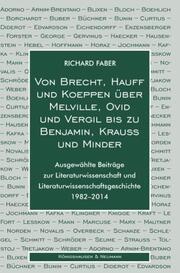 Von Brecht, Hauff und Koeppen über Melville, Ovid und Vergil bis zu Benjamin, Kr