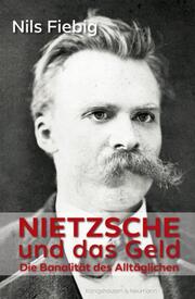 Nietzsche und das Geld - Cover