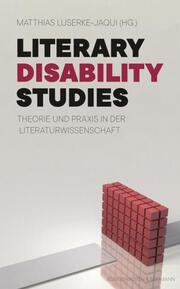 Literary Disability Studies
