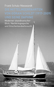Die Mittelmeerfahrten von Göran Schildt (1917-2009) und seine Daphne - Cover