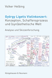 György Ligetis Violinkonzert: Konzeption, Schaffensprozess und (syn)ästhetische Welt - Abbildung 1