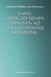 Kants 'Kritik der reinen Vernunft' als transzendentale Metaphysik