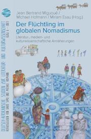 Der Flüchtling im globalen Nomadismus - Cover
