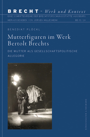 Mutterfiguren im Werk Bertolt Brechts - Cover
