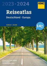 ADAC Reiseatlas 2023/2024 Deutschland 1:200.000, Europa 1:4,5 Mio.