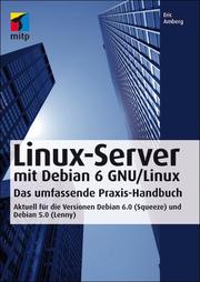 Linux-Server mit Debian 6 GNU/Linux - Cover