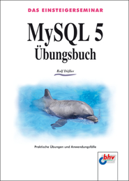 MySQL 5 Übungsbuch