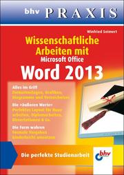 Wissenschaftliche Arbeiten mit Microsoft Word 2013 - Cover