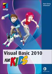 Visual Basic 2010 für Kids