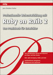 Professionelle Webentwicklung mit Ruby on Rails 2