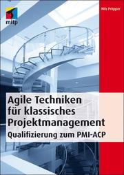 Agile Techniken für klassisches Projektmanagement - Cover