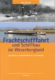 Frachtschifffahrt und Schiffbau im Weserbergland