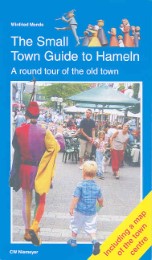 The Small Town Guide to Hameln