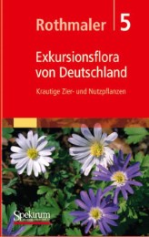 Rothmaler, Exkursionsflora von Deutschland 5