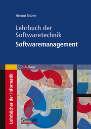 Lehrbuch der Softwaretechnik: Softwaremanagement