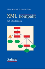 XML kompakt: die wichtigsten Standards