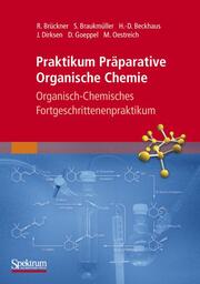 Praktikum Präparative Organische Chemie