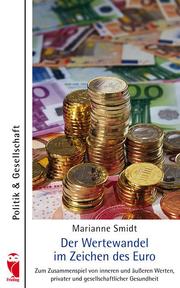 Der Wertewandel im Zeichen des Euro
