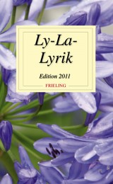 Ly-La-Lyrik - Edition 2011