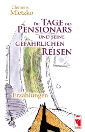 Die Tage des Pensionärs und seine gefährlichen Reisen - Cover