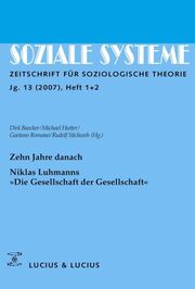 Zehn Jahre danach. Niklas Luhmanns 'Die Gesellschaft der Gesellschaft' - Cover