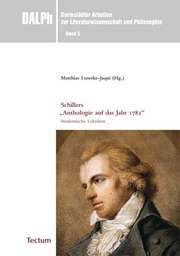 Schillers 'Anthologie auf das Jahr 1782'