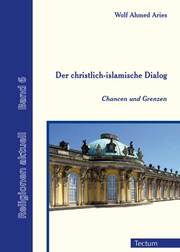 Der christlich-islamische Dialog