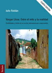Vargas Llosa.Entre el mito y la realidad
