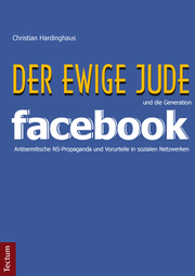 'Der ewige Jude' und die Generation Facebook