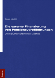 Die externe Finanzierung von Pensionsverpflichtungen