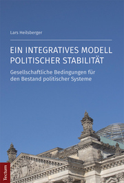 Ein integratives Modell politischer Stabilität