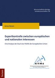 Exportkontrolle zwischen europäischen und nationalen Interessen - Cover