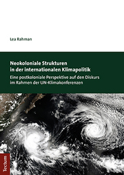 Neokoloniale Strukturen in der internationalen Klimapolitik