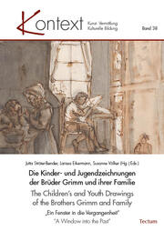 The Childrens and Youth Drawings of the Brothers Grimm and Family