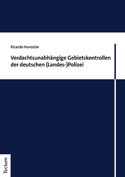 Verdachtsunabhängige Gebietskontrollen der deutschen (Landes-)Polizei