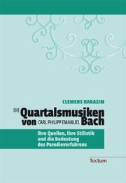 Die Quartalsmusiken von Carl Philipp Emanuel Bach