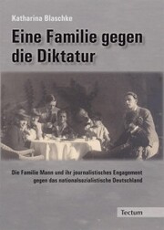 Eine Familie gegen die Diktatur